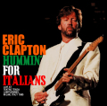 ERIC CLAPTON - HUMMIN' FOR ITALIANS