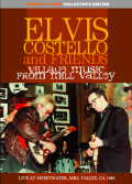 ELVIS COSTELLO AND FRIENDS - VILLAGE MUSIC FROM MILL VALLEY