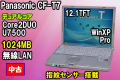 �ѥʥ��˥å� CF-T7BWNAJS Core2DUO U7500 1024MB WinXP
