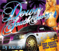 DJ KIRIST / DOWN SOUTH STORY 2010 AUGUST [MIXCD]