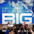 Big Sean - Finally Famous Vol 3 (Hosted By Don Cannon) [MIXCD]