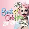�ڣ����ȡ�DJ KAZUNARI / BEST OF CLUB HITZ ��2011-1st half-��2010�� [������2MIXCD]