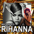 �����������Best Of Rihanna [��İ����] �ڣ����ȡ� [������2MIXCD]