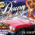 �ڻ�İ�����DJ KIRIST / DOWN SOUTH STORY THE BEST OF 2011 & 2011 DECEMBER �ڣ����ȡ� [������2MIXCD]