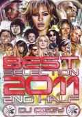 �ڴ��ָ�����ʡ�DJ OGGY / BEST SELECTION 2011 2nd HALF �ڣ����ȡ� [2DVD]