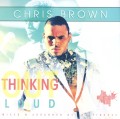 Chris Brown & DJ Finesse - Thinking Out Loud [MIXCD]