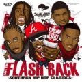 DJ Lil Jun / Flash Back -Southern Hip Hop Classics- [������MIXCD]
