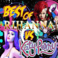 BEST OF RIHANNA VS KATY PERRY [������MIXCD]