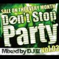 DJ �� / DON��T STOP PARTY vol.02  [������MIXCD]