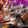 �ڻ�İ�����DJ KIRIST / DOWN SOUTH STORY 2012 MAY [������MIXCD]