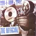 ROB E ROB  THE OFFICIAL  2PAC