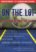 On The Lot : The Show Before The Show