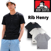 BEN DAVIS ヘンリーネック Tシャツ メンズ 半袖 リブ ジャスト 伸縮 刺繍 無地 RIB HENLEY TEE C-26580046 ベンデイビス