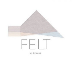 Nils Frahm / Felt