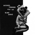 Michael Yonkers With The Blind Shake / Period
