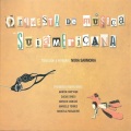 Orquesta De Musica Sudamericana / Orquesta
