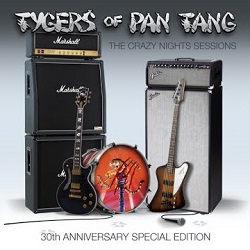 TYGERS OF PAN TANG (UK) / The Crazy Nights Sessions - 30th TYGERS OF PAN TANG (UK) / The Crazy Nights Sessions - 30th
