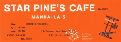 Ed Gerhard Japan Tour 2010�������å�/10��13��(��)Star Pine's Cafe