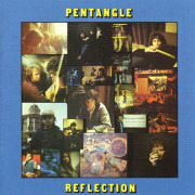THE PENTANGLE/Reflection (1971/5th) (�����ڥ󥿥󥰥�/UK)