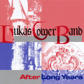 LUKAS TOWER BAND/After Long Years (2004) (�롼������������Х��/German)