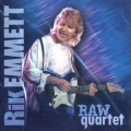 RIK EMMETT/Raw Quartet (1999) (��å�������å�/Canada)