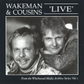 WAKEMAN & COUSINS/Live (1988/Live) (���������ޥ��������/UK)