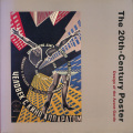 The 20th-Century Posters: Design of The Avant-Garde