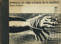 America - un viaje a traves de la injusticia