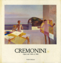 cremonini opere dal 1960 al 1984