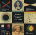 Goethes Experimente zu Licht und Farbe