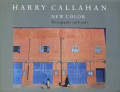 Harry Callahan: New Color: Photographs 1978-1987