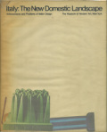 Italy: The New Domestic Landscape: Achievements and Problems of Italian Design