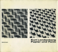 Kurt Londenberg: Papier und Form