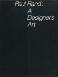 Paul Rand: A Designer's Art