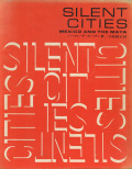 Silent Cities: Mexico and The Maya���ᥭ�������ޥ�ݽ�
