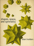 Shapes, space, and symmetry