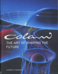 Colani: The Art of Shaping The Future
