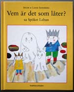 Vem ar det som later? sa spoKet Laban(スウェーデン語）