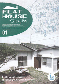 FLAT HOUSE Style 01