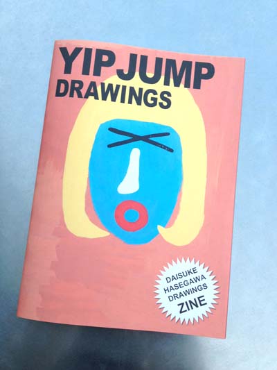 YIP JUMP DRAWINGS/DAISUKE HASEGAWA