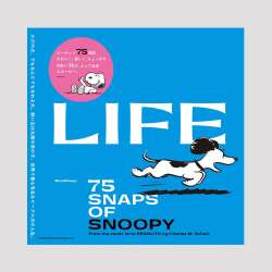 LIFE　75 SNAPS OF SNOOPY