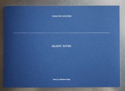山口聡一郎写真集『SILENT RIVER』