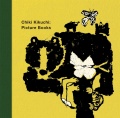 図録『Chiki Kikuchi: Picture Books』きくちちきのえほん