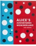 Lewis Carroll's Alice's Adventures in Wonderland: With Artwork by Yayoi Kusama