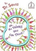 Oh, the Thinks You Can Think!（洋書）