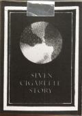 SEVEN CIGARETTE STORIES