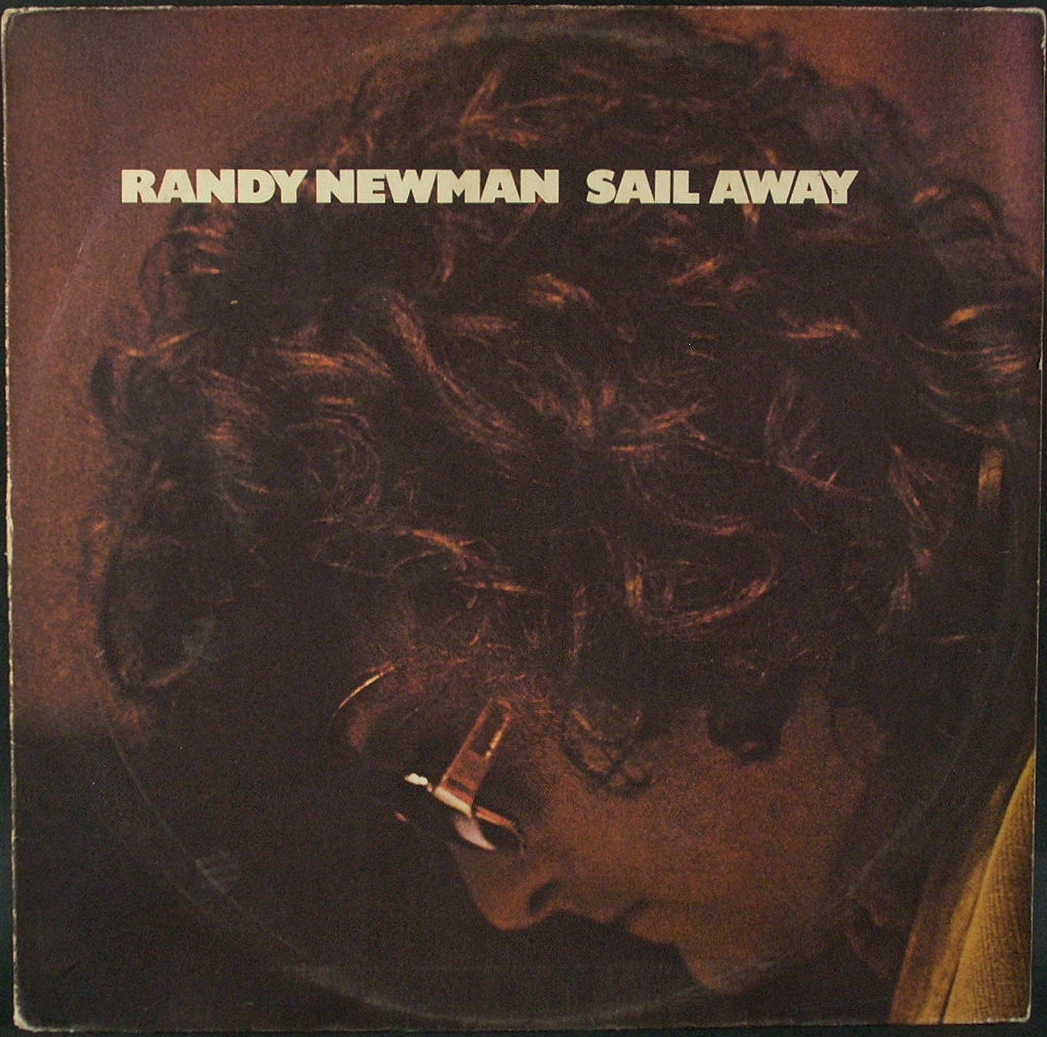 Randy Newman ランディ・ニューマン / Sail Away セイル・アウェイ