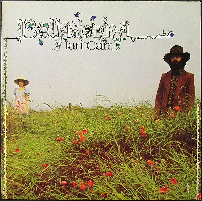 Ian Carr イアン・カー / Belladonna ベラドナ UK盤