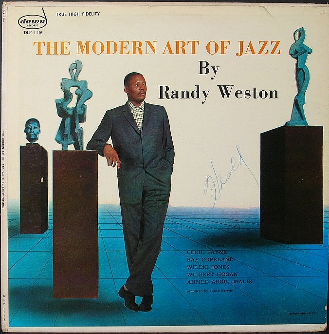 Randy Weston ランディ・ウェストン / Modern Art Of Jazz