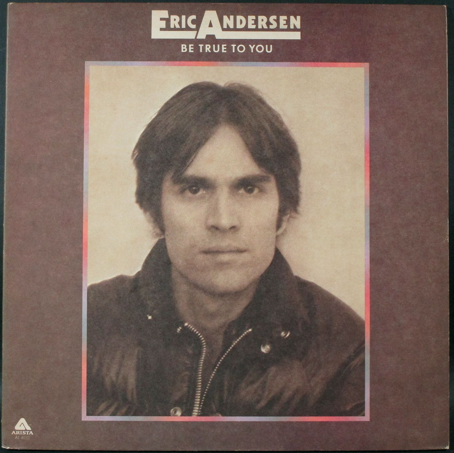 Eric Andersen エリック・アンダーセン / Be True To You